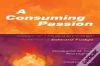 A Consuming Passion