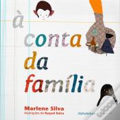 À Conta da Família