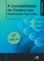A Contabilidade de Custos nas Explorações Agrícolas - Preview