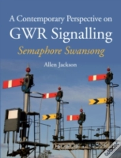 Capa do artigo A Contemporary Perspective On Gwr Signalling