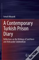 A Contemporary Turkish Prison Diary