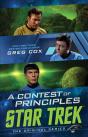 A Contest Of Principles - Preview