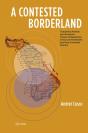 A Contested Borderland - Preview