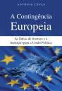 A Contingência Europeia - Preview