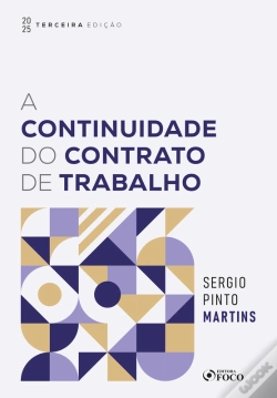 Capa do artigo A Continuidade Do Contrato De Trabalho - 3ª Ed - 2025