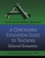 A Continuing Education Guide To Teaching General Semantics - Preview