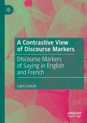 A Contrastive View Of Discourse Markers