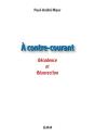 À Contre Courant : Décadence Et Résurrection - Preview