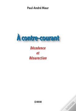 Capa do artigo À Contre Courant : Décadence Et Résurrection