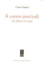À Contre-Jour(Nal) ; En Filant Le Temps - Preview