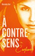 A Contre-Sens - Tome 4 - Promesses