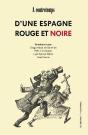 À Contre Temps D'Une Espagne Rouge Et Noire - Preview