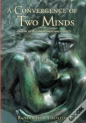 A Convergence Of Two Minds