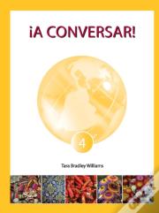 !A Conversar! Level 4 Student Workbook