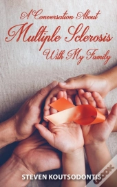 A Conversation About Multiple Sclerosis