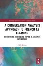 A Conversation Analysis Approach To French L2 Learning - Preview