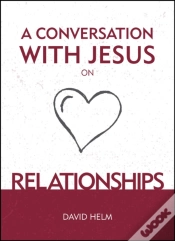Capa do artigo A Conversation With Jesus... On Relationships