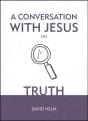 A Conversation With Jesus... On Truth - Preview