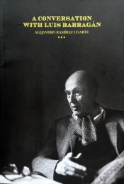 Capa do artigo A Conversation With Luis Barragan