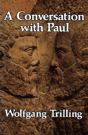 A Conversation With Paul - Preview