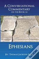 A Conversational Commentary On The Book Of Ephesians