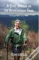 A Cool Breeze On The Appalachian Trail