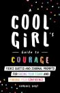 A Cool Girl'S Guide To Courage - Preview