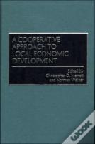 A Cooperative Approach To Local Economic Development