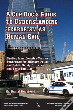 Capa do artigo A Cop Doc'S Guide To Understanding Terrorism As Human Evil
