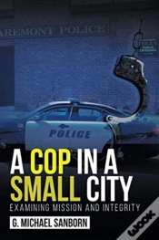 Capa do artigo A Cop In A Small City