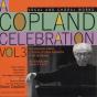 A Copland Celebration, Vol. 3: Vocal And Choral Works - CD - Preview