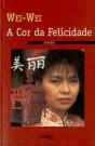 A Cor da Felicidade - Preview