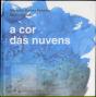 A Cor das Nuvens - Preview