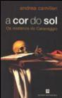 A Cor do Sol - Preview