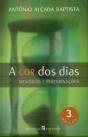 A Cor dos Dias - Preview