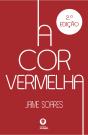A  Cor Vermelha - Preview