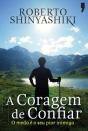 A Coragem de Confiar - Preview