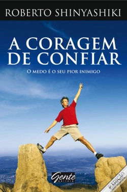 Capa do artigo A Coragem De Confiar