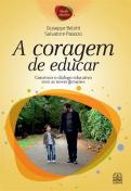 A Coragem de Educar
