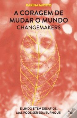 Capa do artigo A Coragem de Mudar o Mundo