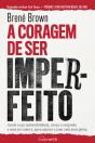 A Coragem de Ser Imperfeito - Preview
