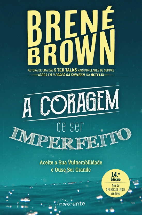 A coragem de ser imperfeito