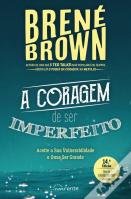 A Coragem de Ser Imperfeito