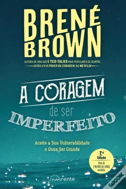 Capa do artigo A Coragem De Ser Imperfeito