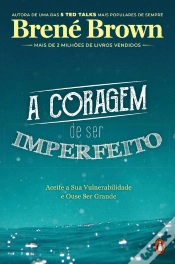 Capa do artigo A Coragem De Ser Imperfeito