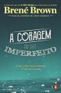 A Coragem de Ser Imperfeito - Preview