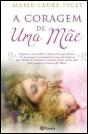 A Coragem de Uma Mãe - Preview