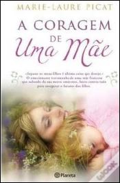 Capa do artigo A Coragem de Uma Mãe