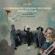 A Coragem do General sem Medo