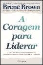 A Coragem para Liderar - Preview